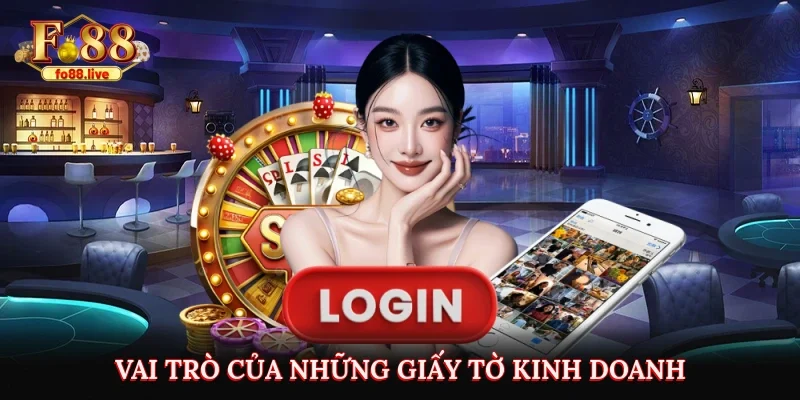 Vai trò của những giấy tờ kinh doanh